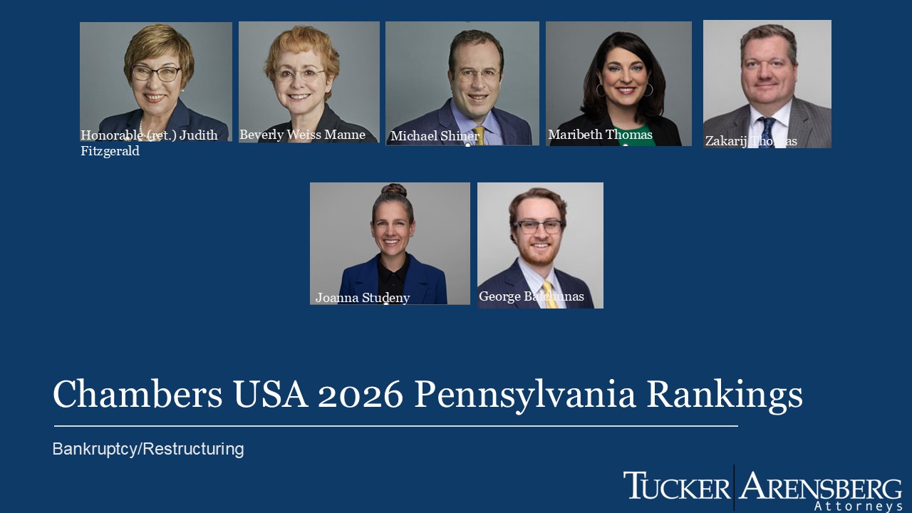 Tucker Arensberg Bankruptcy & Restructuring group - Chambers 2026 USA Pennsylvania Rankings